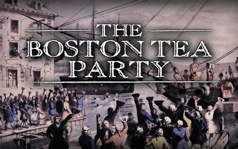 The Boston Tea Party: A Daring Protest Against Unjust Taxation and Colonial Oppression